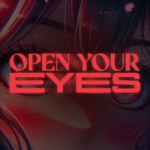 Open Your Eyes
