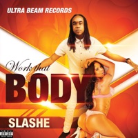 Work That Body - Single - Slashe