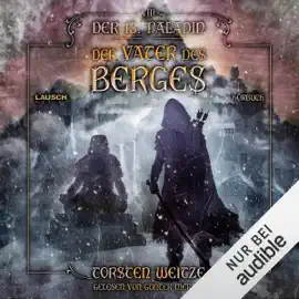 Der Vater des Berges: Der dreizehnte Paladin 8