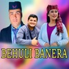 Behuli Banera (feat. Kamal G.M.)