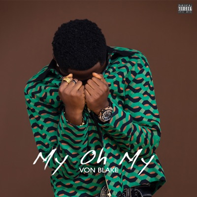 My Oh My - Single