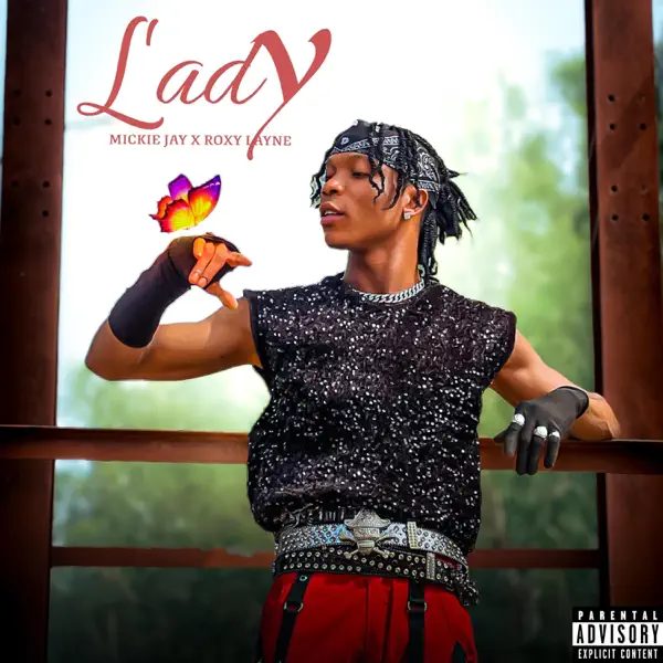 Lady (feat. R0XY LAYNE) - Mickie Jay: letras de canciones, vídeos