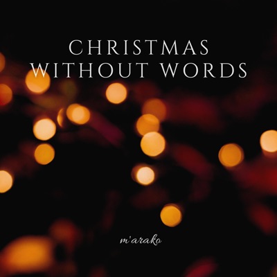 Christmas Without Words - Single