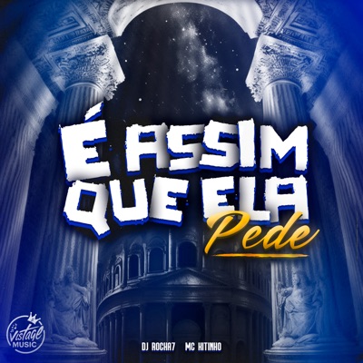 É Assim Que Ela Pede - Single
