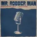 Mr. Robber Man