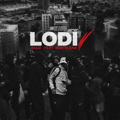 Lodi 2 (feat. Goatbuena) - Single