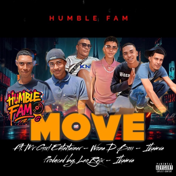 Move (feat. Leo Rejx, Hiskia Ikamva, Mr Girl Entertainer & Woza D Boii)