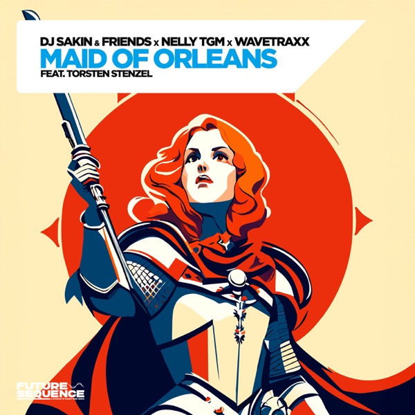 Maid Of Orleans (feat. Torsten Stenzel) - Single