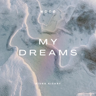 My Dreams (feat. Leila Hill) - Single
