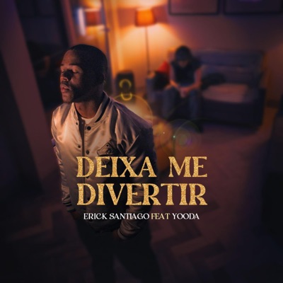 Deixa Me Divertir (feat. Yooda) - Single