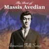 Massis Ô³Õ¡ÖÕ¸ÖÕ¶ Ô³Õ¡ÖÕ¸ÖÕ¶ Best of Massis Avedian