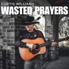 Wasted Prayers - Single