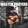 Wasted Prayers