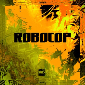 Robocop (feat. MK no Beat)