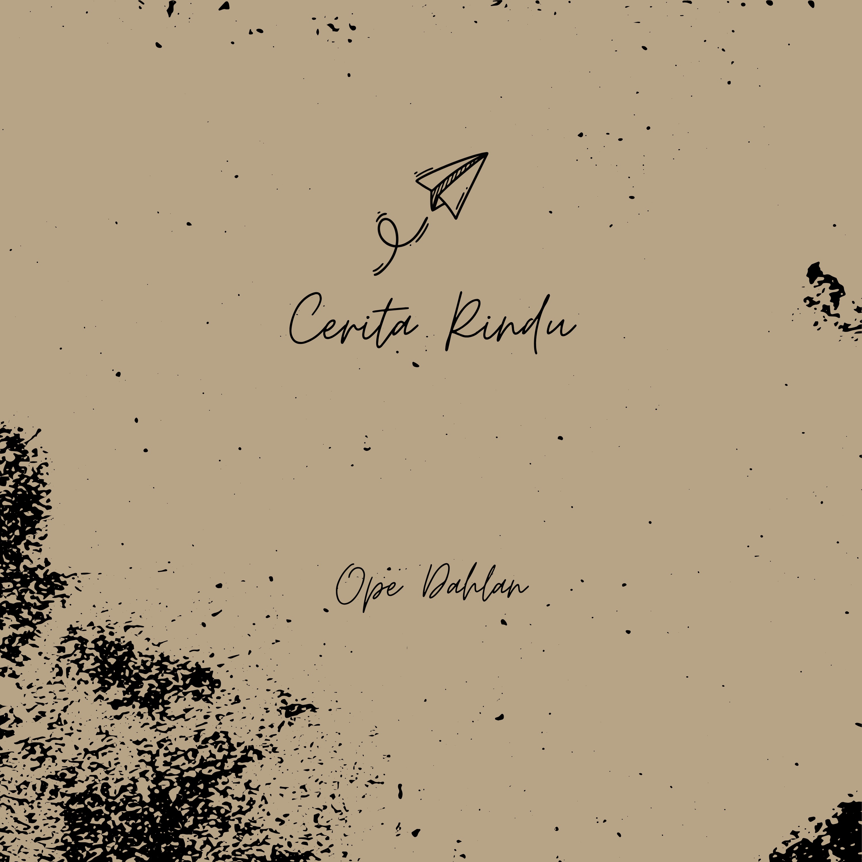 Ope Dahlan - Cerita Rindu