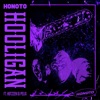 Hooligan (feat. Hotzzen DJ Pelix) [HoNoTo Remix] - Single