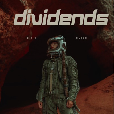 Dividends (feat. Guido) - Single