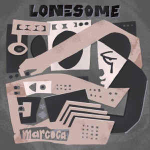 Lonesome - Single