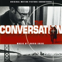 The Conversation (Original Motion Picture Soundtrack) - David Shire