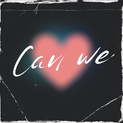 Can We (feat. GMNI) - Single
