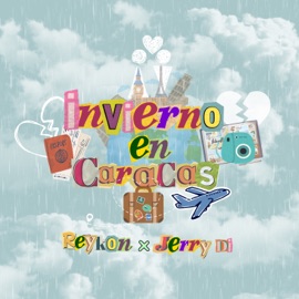 Invierno En Caracas Reykon & Jerry Di