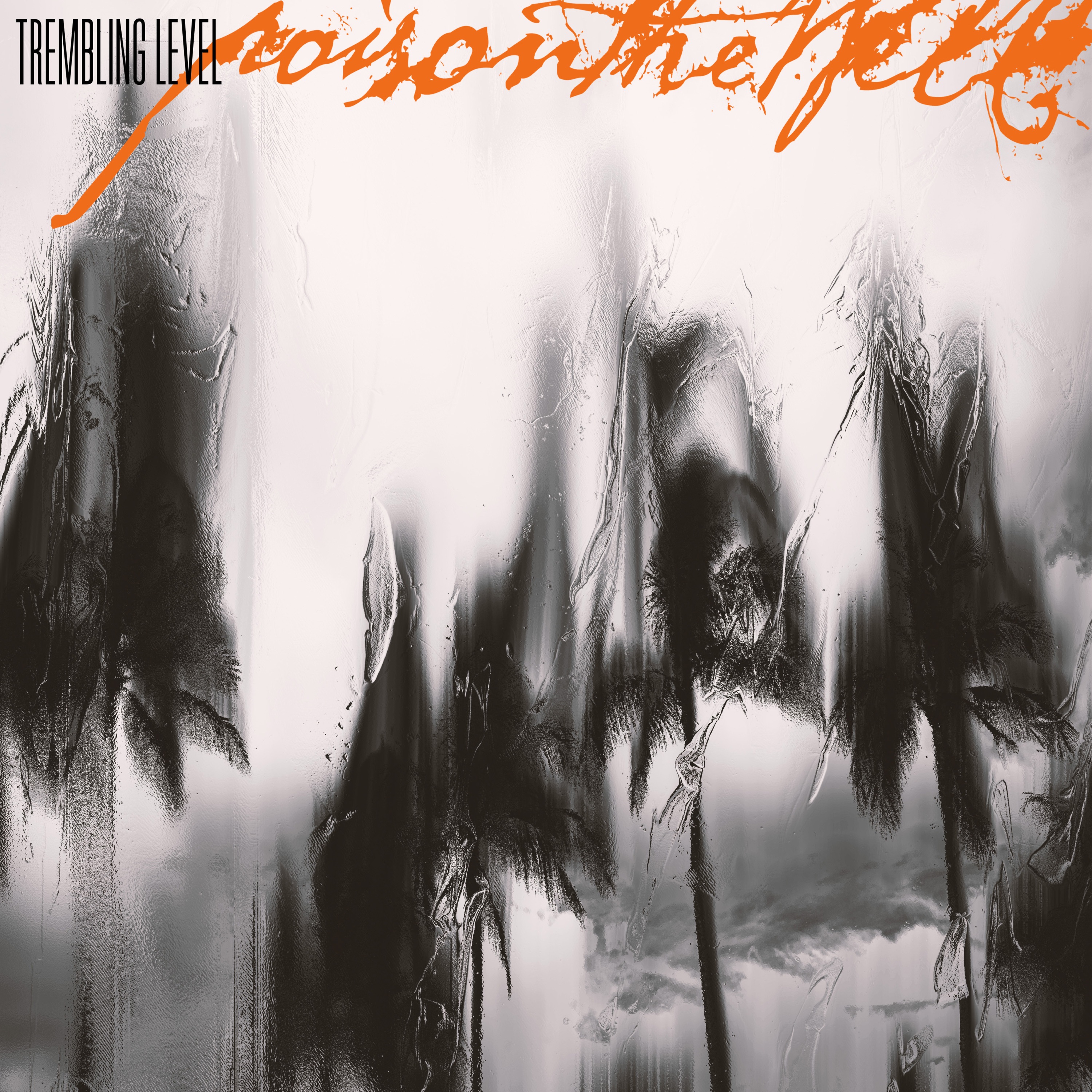 Trembling Level - Single