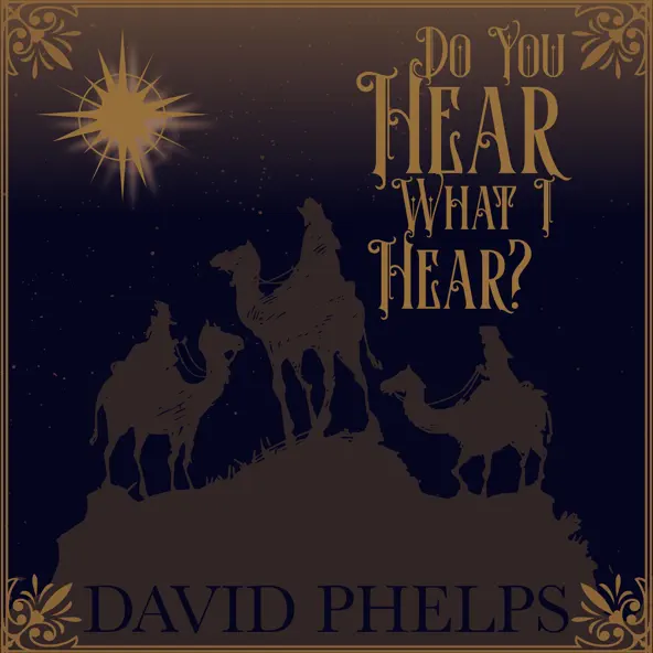 Cover art of David Phelps - Do You Hear What I Hear?