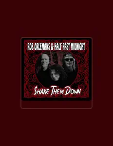Listen to Rob Orlemans & Half Past Midnight, watch music videos, read bio, see tour dates & more!