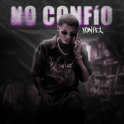 No Confio - Single