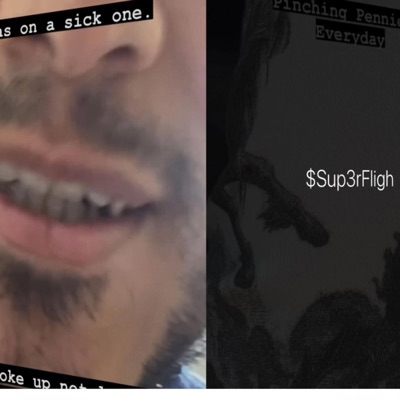 'I' Was on a Sick One (feat. Sup3rFligh) - Single