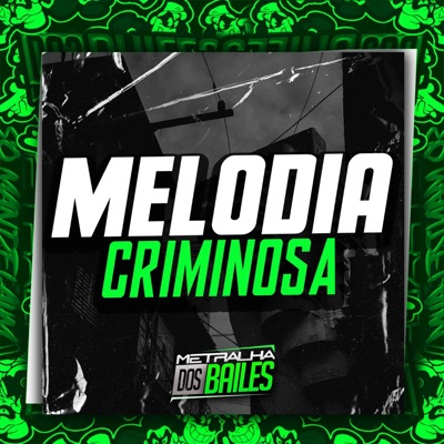 Melodia Criminosa (feat. MC Pânico) - Single