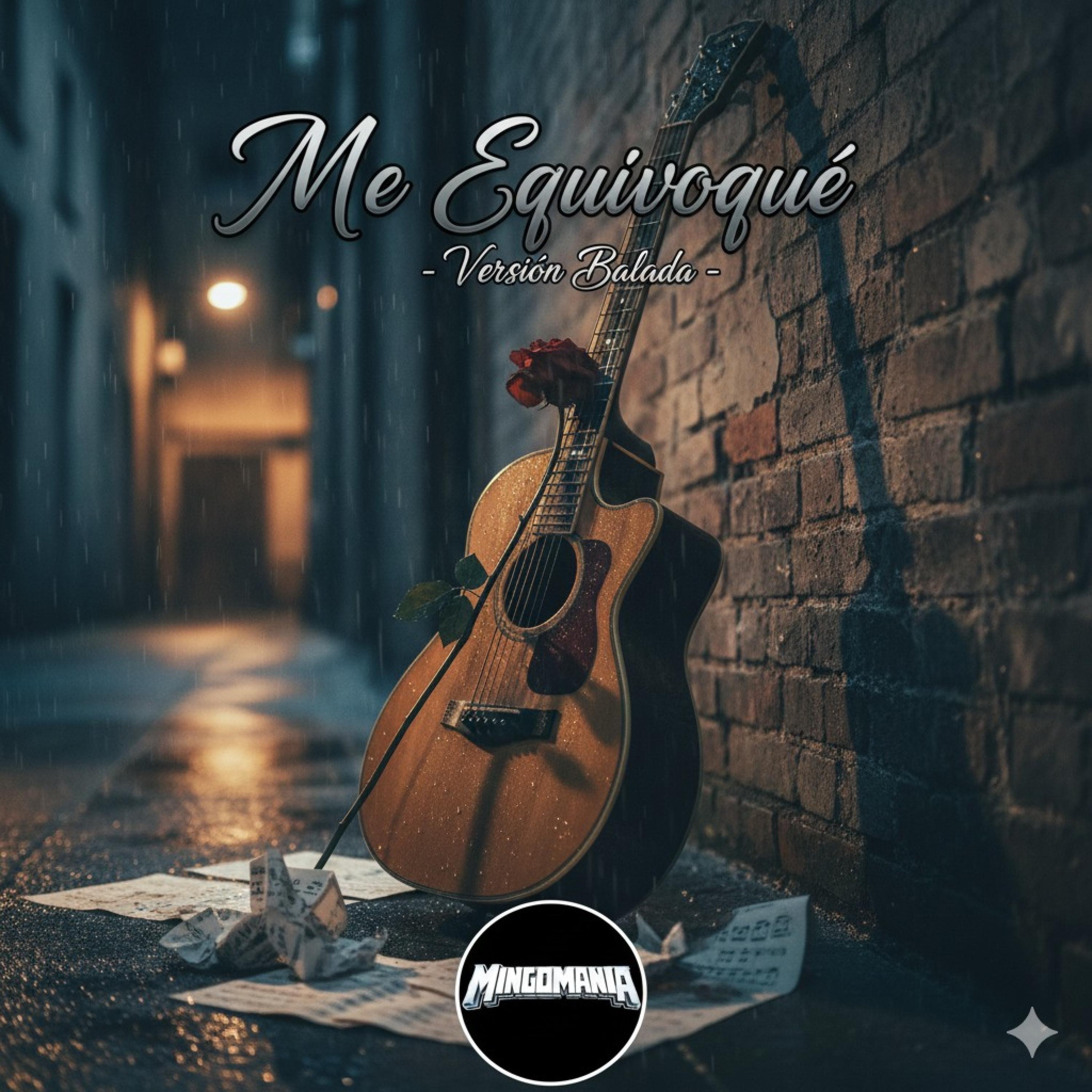 Me equivoque (Versión Balada) - Single