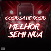 GOSTOSA DE ROSTO MELHOR SEMI NUA - Single - Dj Hb Smith