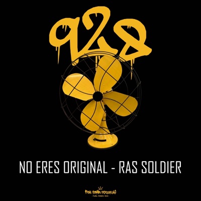 No eres original (feat. RAS SOLDIER) - Single