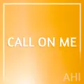 Call On Me