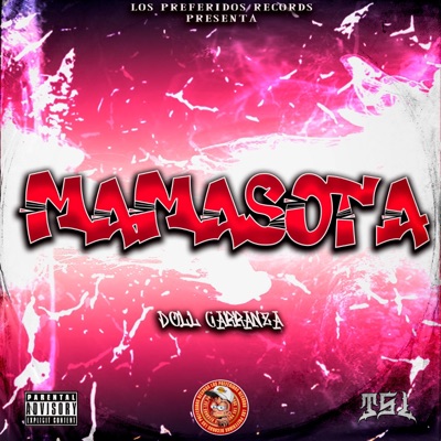 Mamasota (feat. Doll Carranza) - Single