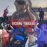 F*****g Tiradero, Vol. 1 - Diego El Cangri