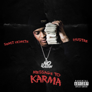 Message to Karma - SemiHomie