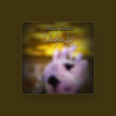 Listen to Anita Khaca, watch music videos, read bio, see tour dates & more!