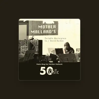 Listen to Mother Mallard's Portable Masterpiece Company, watch music videos, read bio, see tour dates & more!