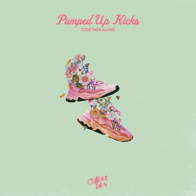 Pumped Up Kicks - Single