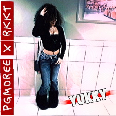 YUKKY (feat. PG MOREE, ResurectJazz & McVert) - Single