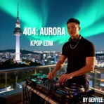 404: Aurora