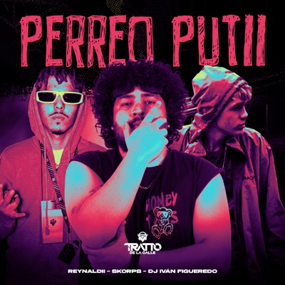 Perreo Putii - Single