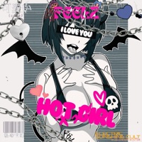 FEELZ (HOT GIRL) [Electronic Soshine Cult] - Single - FEELZOFICIAL 12