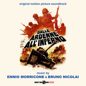 Dalle Ardenne all'Inferno (Original Motion Picture Soundtrack)