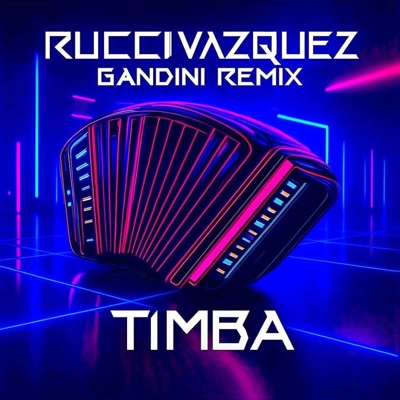 Timba (feat. Gandini) [Remix] - Single