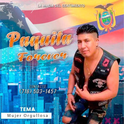 Paquita Forever - Mujer Orgullosa