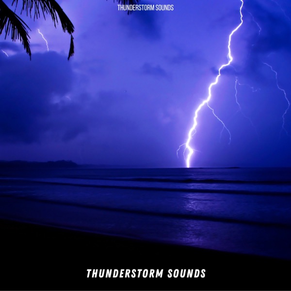 Thunderstorm Sounds