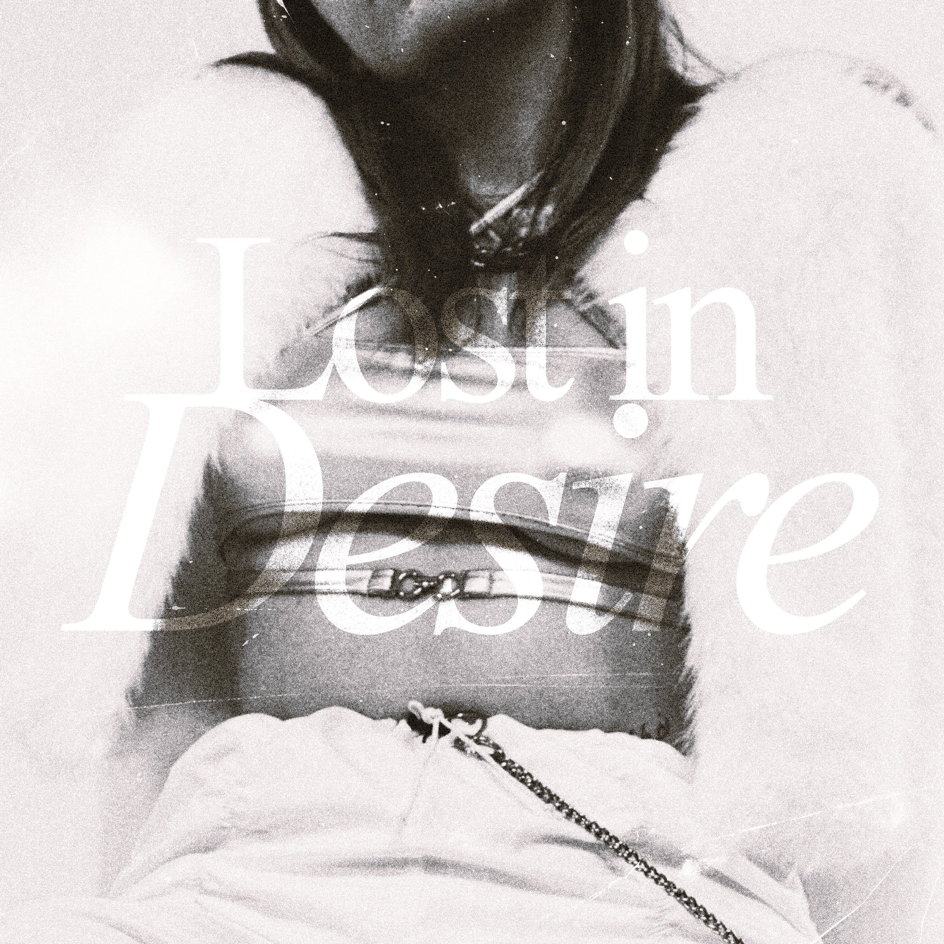 Lost in Desire - Single